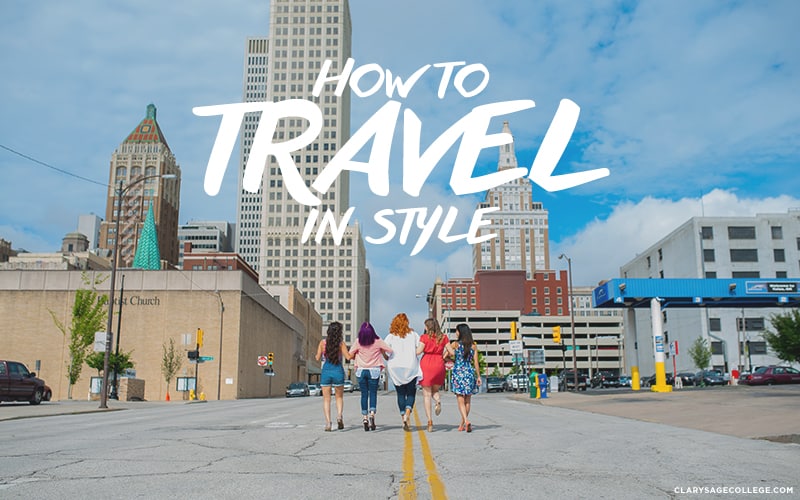 How to travel in style